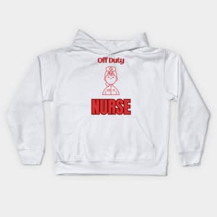 Off Duty Nurse Kids Hoodie